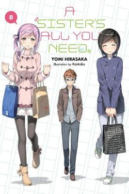 Book cover for A Sister's All You Need., Vol. 8 (light novel)