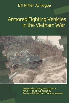 Book cover for Armored Fighting Vehicles in the Vietnam War