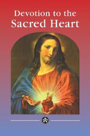 Cover of Devotion to the Sacred Heart