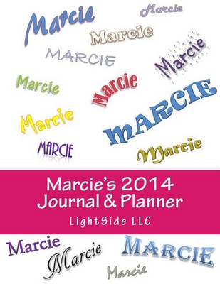 Book cover for Marcie's 2014 Journal & Planner
