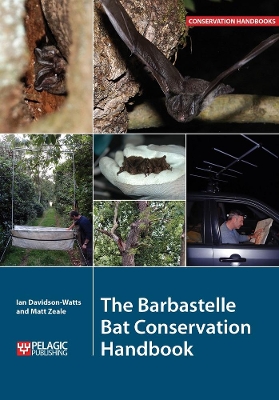 Cover of The Barbastelle Bat Conservation Handbook