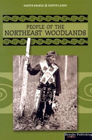 Cover of People of the Northeast Woodlands