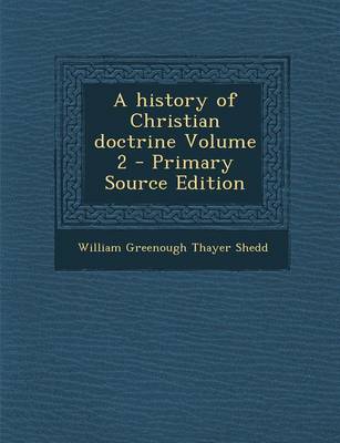 Book cover for A History of Christian Doctrine Volume 2