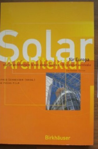 Cover of Solararchitektur Fa1/4r Europa