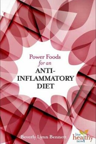 Cover of LHN Power Foods for an Anti-Inflammatory Diet