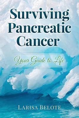 Cover of Surviving Pancreatic Cancer
