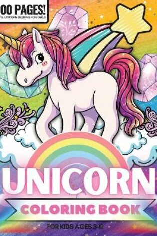 Cover of Unicorn Coloring Book, 100 Pages