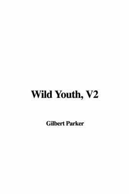 Book cover for Wild Youth, V2