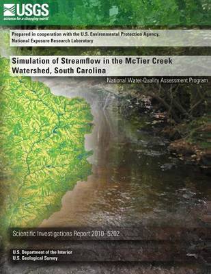 Book cover for Simulation of Streamflow in the McTier Creek Watershed, South Carolina