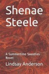 Book cover for Shenae Steele