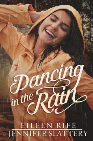 Cover of Dancing in the Rain