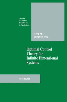 Cover of Optimal Control Theory for Infinite Dimensional Systems