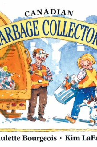 Cover of Canadian Garbage Collectors