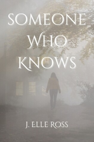 Cover of Someone Who Knows