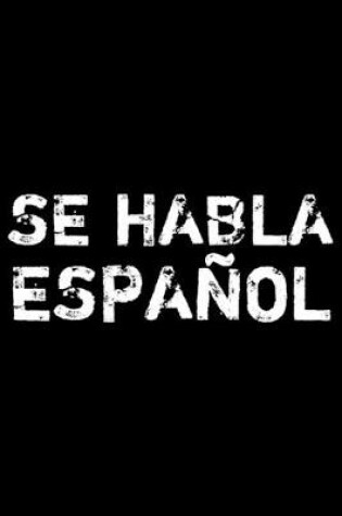 Cover of Se habla espanol