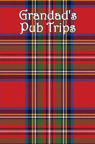 Cover of Grandad's Pub Trips