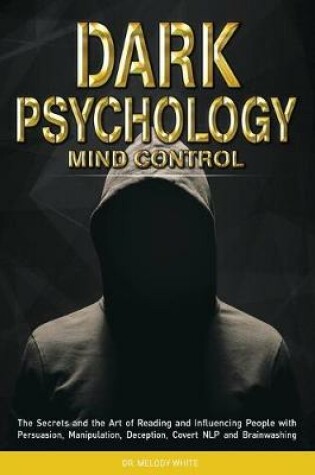 Cover of Dark Psychology Mind Control