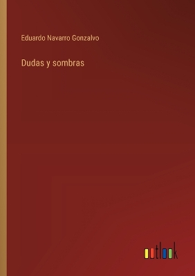 Book cover for Dudas y sombras