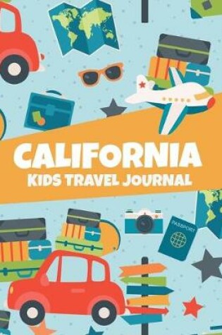 Cover of California Kids Travel Journal