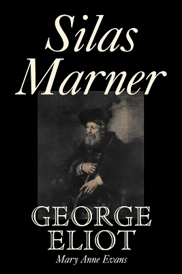 Book cover for Silas Marner by George Eliot, Fiction, Classics