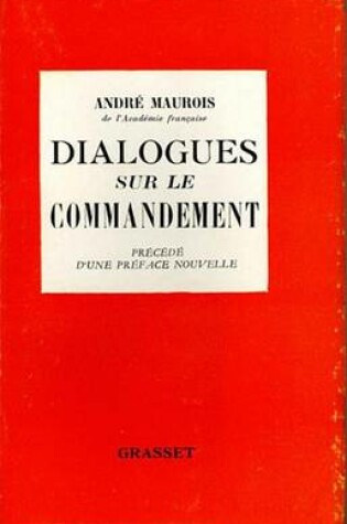 Cover of Dialogues Sur Le Commandement