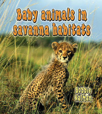 Book cover for Baby Animals in Savanna Habitats