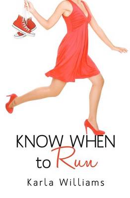 Book cover for Know When to Run