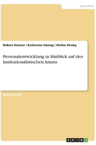 Cover of Personalentwicklung in Hinblick auf den institutionalistischen Ansatz