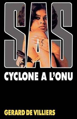 Book cover for SAS 19 Cyclone A L'Onu