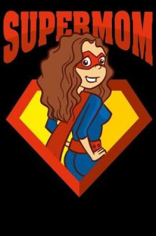 Cover of Super Mom