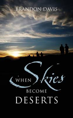 Book cover for When Skies Become Deserts