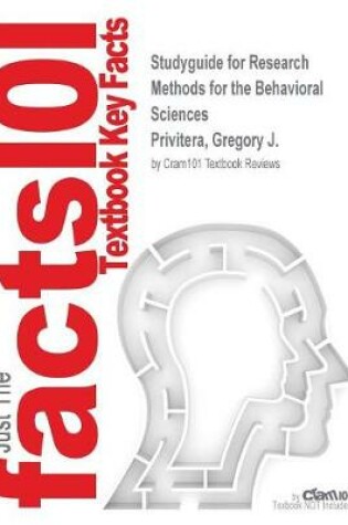 Cover of Studyguide for Research Methods for the Behavioral Sciences by Privitera, Gregory J., ISBN 9781506326573