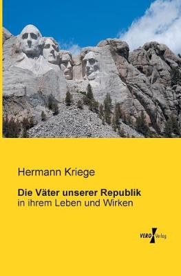 Book cover for Die Vater unserer Republik