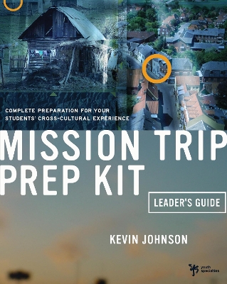 Book cover for Mission Trip Prep Kit Leader's Guide