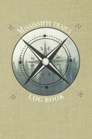 Cover of Mississippi trails log book