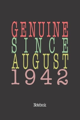 Book cover for Genuine Since August 1942