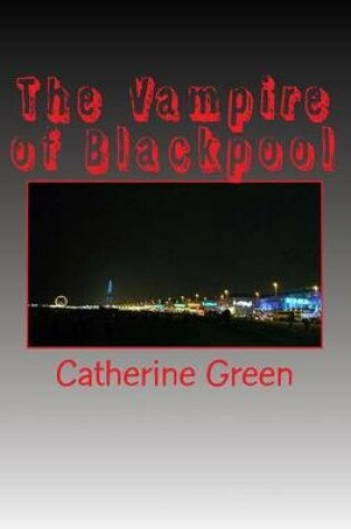 Cover of The Vampire of Blackpool