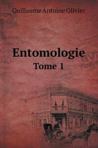 Cover of Entomologie Tome 1