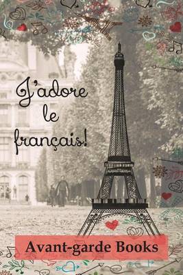 Book cover for J'adore le francais!