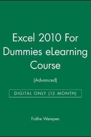 Cover of Excel 2010 for Dummies Elearning Course (Advanced) - Digital Only (12 Month)