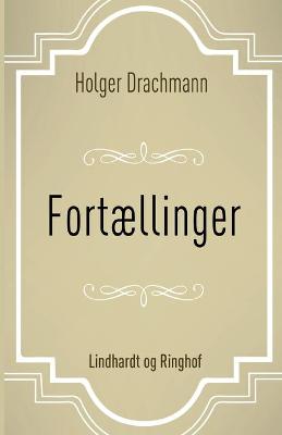 Book cover for Fortællinger