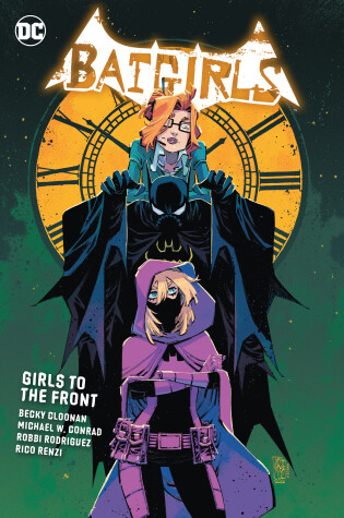 Cover of Batgirls Vol. 3: Girls to the Front