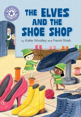 Cover of Reading Champion: The Elves and the Shoe Shop