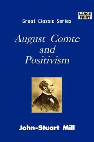 Cover of August Comte and Positivism