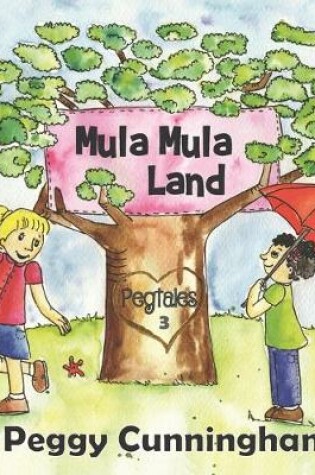 Cover of Mula Mula Land