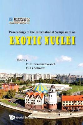 Book cover for Exotic Nuclei: Exon-2014 - Proceedings Of International Symposium