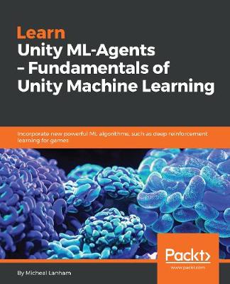 Book cover for Learn Unity ML-Agents – Fundamentals of Unity Machine Learning