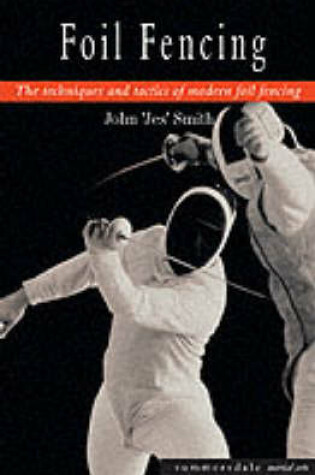 Cover of Foil Fencing