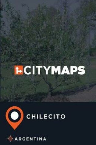 Cover of City Maps Chilecito Argentina
