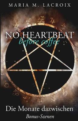 Book cover for No heartbeat before coffee